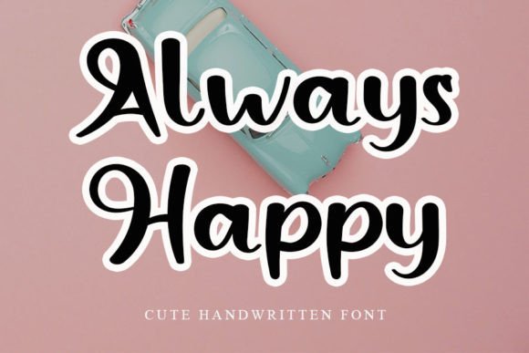 Always Happy: A Font for Friendly and Engaging Editorial Design