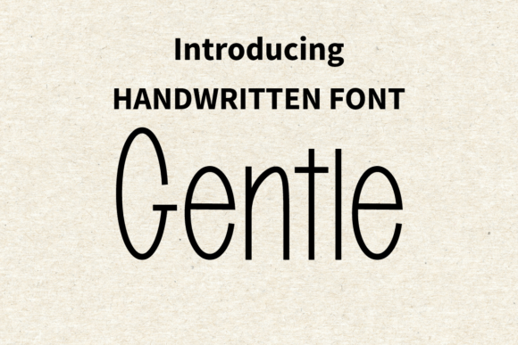 Discover Gentle: A Friendly Handwritten Font for Web Design