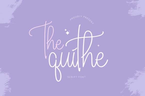 Elevate Your Handmade Creations with The Quithe Font