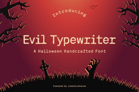 Evil Typewriter: A Grunge Font for Bold Branding