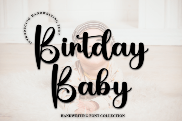 Transform Your Brand with Birthday Baby Font