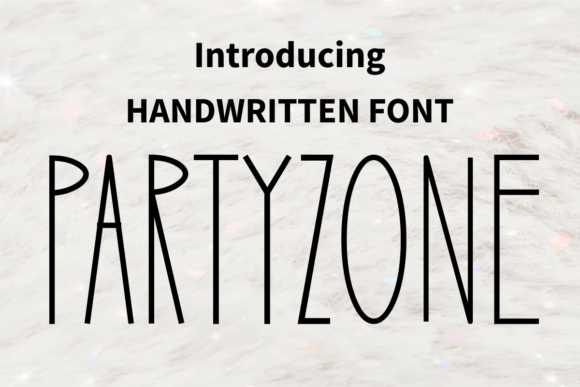 Transform Your Brand with Partyzone: A Friendly Handwritten Font